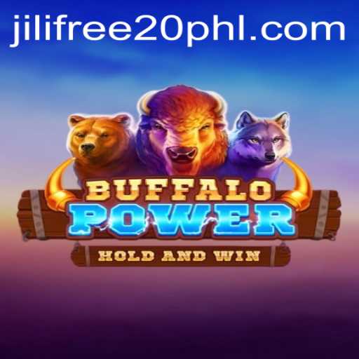 BuffaloPower and Jili Free 20: A Comprehensive Guide to Playing and Winning