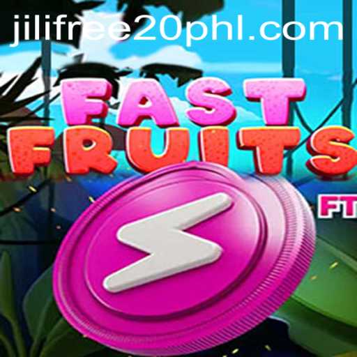 Exploring FastFruits: The Exciting World of Jili Free 20