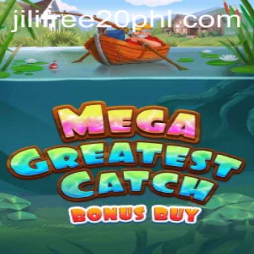 MegaGreatestCatchBonusBuy: The Ultimate Slot Adventure